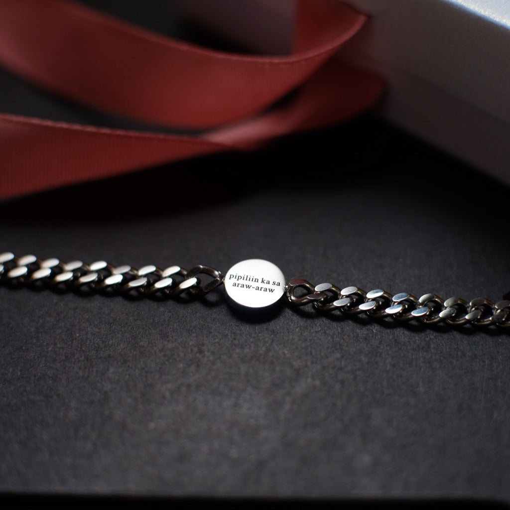 "Pipiliin Ka Sa Araw-araw" Love Reminder - High-grade Stainless Steel Chain Bracelet